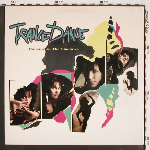 Trance Dance: Dancing in the Shadows, CBS(4606241), NL, 1988 - LP - V4091 - 6,00 Euro