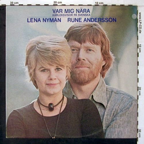 Nyman,Lena  & Rune Andersson: Var Mig Nära,Kärleksvisor PåSvenska, YTF (YTF-50011), S, 1972 Typ: LP Best.-Nr.: V4120 Preis: 7,50 Euro