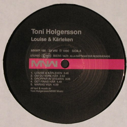 Holgersson,Toni: Louise och kärleken, MNW (MNWP 196), S, 1990 Typ: LP Best.-Nr.: V4476 Preis: 7,50 Euro