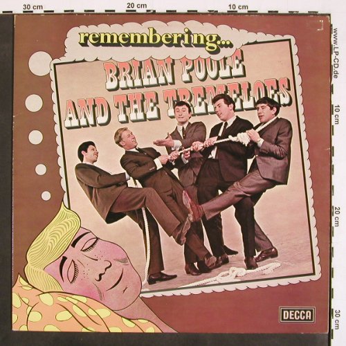 Poole,Brian and the Tremoloes: Remembering...(1962-65), m /vg+, Decca (REM 5), UK Typ: LP Best.-Nr.: V4704 Preis: 9,00 Euro