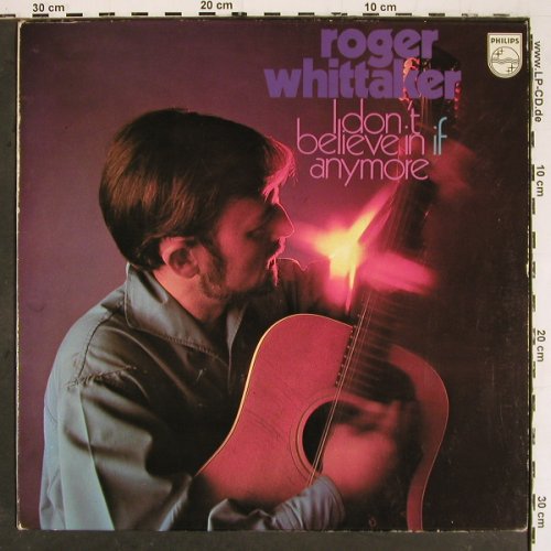 Whittaker,Roger: I Don't Believe In If Anymore, Philips (6369 200), NL, m-/vg+, 1970 Typ: LP Best.-Nr.: V5907 Preis: 7,50 Euro