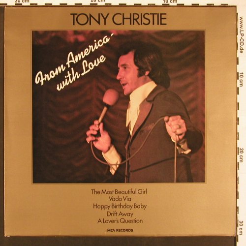 Christie,Tony: From America with Love, MCA (6.22046), D, 1974 Typ: LP Best.-Nr.: V5953 Preis: 6,00 Euro.
