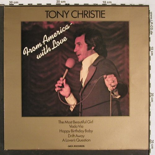 Christie,Tony: From America with Love, MCA (6.22046), D, 1974 Typ: LP Best.-Nr.: V5953 Preis: 6,00 Euro.