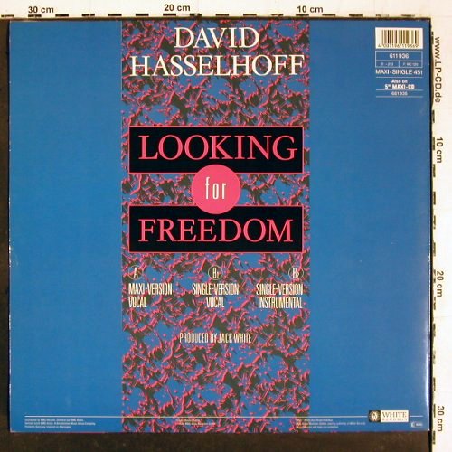 Hasselhoff,David: Looking For Freedom*3 vocal/instr., White Records (611 936), D, 1988 Typ: 12" Best.-Nr.: V6553 Preis: 4,00 Euro.