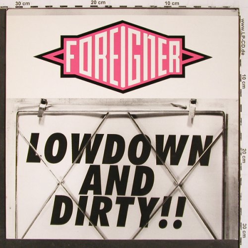 Foreigner: Lowdown And Dirty +2, Atlantic (7567-86018-0), D, 1991 Typ: 12" Best.-Nr.: V6564 Preis: 5,00 Euro.