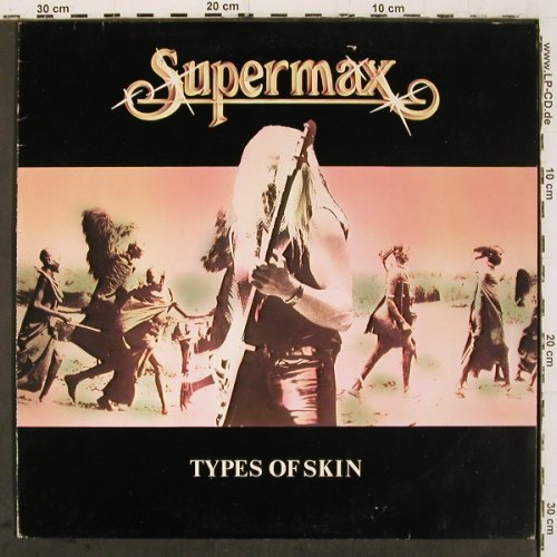 Supermax: Types Of Skin, m-&sol;vg+, Elektra (ELK 52 253), D, 1980 Typ: LP Best.-Nr.: V6821 Preis: 7,50 Euro.