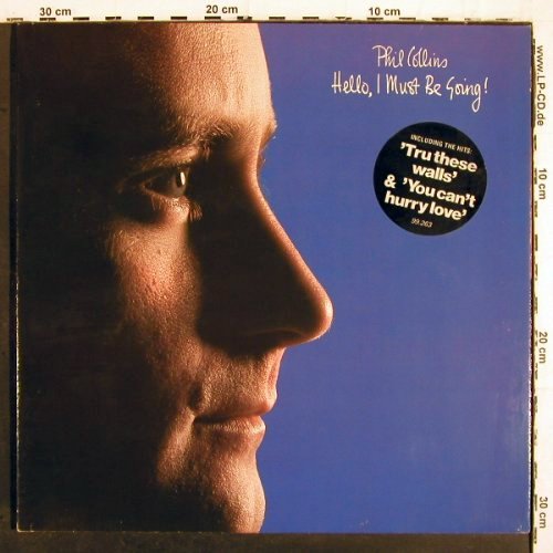 Collins,Phil: Hello,I Must Be Going! ,Foc, WEA (99263), D, 1982 Typ: LP Best.-Nr.: V6978 Preis: 7,50 Euro.
