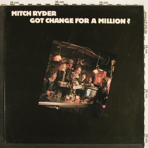 Ryder,Mitch: Got Change For A Million?, Line(6.24578 AP), D, 1981 - LP - V6988 - 6,00 Euro