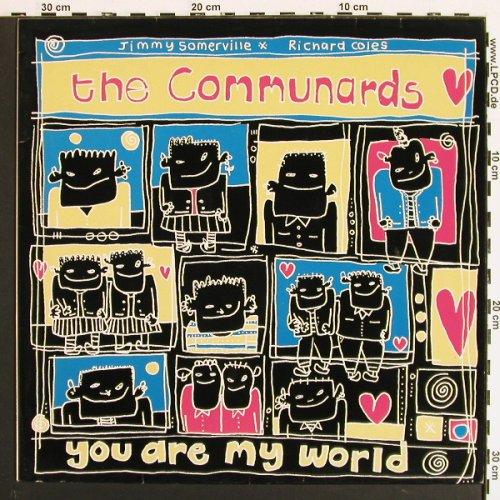 Communards: You Are My World (7:57)+2, London (886 132-1), D, 1987 Typ: 12" Best.-Nr.: V7190 Preis: 4,00 Euro.