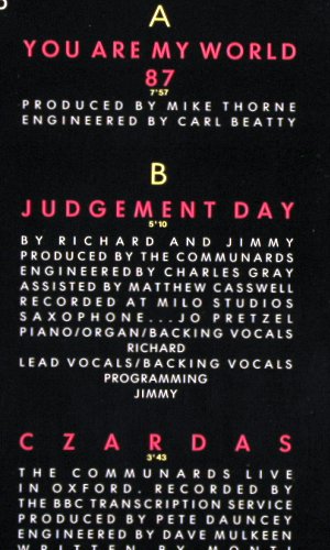 Communards: You Are My World (7:57)+2, London (886 132-1), D, 1987 Typ: 12" Best.-Nr.: V7190 Preis: 4,00 Euro.