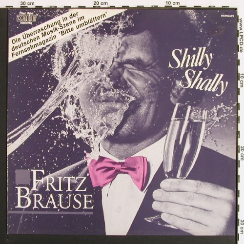 Fritz Brause: Shilly Shally, Papagayo(15 6041 1), D, 1985 - LP - V7231 - 4,00 Euro