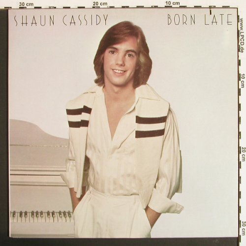 Cassidy,Shaun: Born Late, Foc, WB/Curb(BSK 3126), US, co, 1977 - LP - V7253 - 5,00 Euro