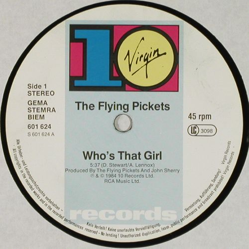 Flying Pickets: Who's That Girl*2 &sol; Remember Me, 10 Rec. (601 624-213), D, 1984 Typ: 12" Best.-Nr.: V7574 Preis: 4,00 Euro.