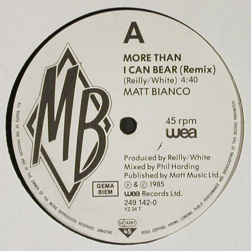 Matt Bianco: More Than I Can Bear+2, m-&sol;vg+, WEA (249 142-0), D, 1985 Typ: 12" Best.-Nr.: V7679 Preis: 5,00 Euro.