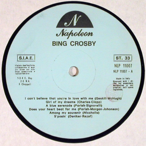 Crosby,Bing: Same, Napoleon (NLP-11007), I Typ: LP Best.-Nr.: V7970 Preis: 5,00 Euro.