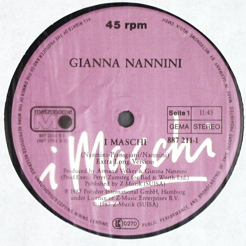 Nannini,Gianna: I Maschi, 11:45 / 6:05 (extra lg), Metronome(887 211-1), D, 1987 - 12inch - Y1124 - 4,00 Euro