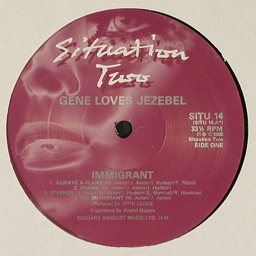 Gene Loves Jezebel: Immigrant, Situation Two(SITU 14), UK, 1985 - LP - V208 - 7,50 Euro