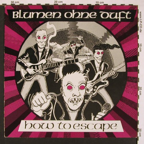 Blumen Ohne Duft: How To Escape, 4 Tr., What'sSoF. (SF 08), D, 1985 Typ: 12" Best.-Nr.: V5249 Preis: 5,00 Euro