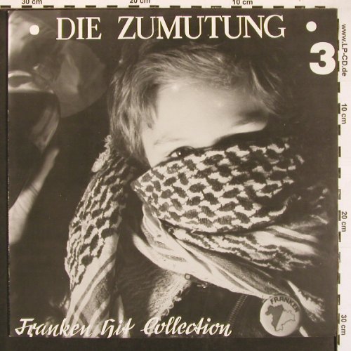 V.A.Die Zumutung 3: Franken Hit Collection, 14Tr., Red Rossetten Records (RRP 021), D, No.864 Typ: LP Best.-Nr.: V6002 Preis: 17,50 Euro