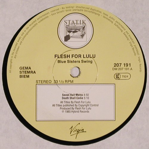 Flesh For Lulu: Blue Sisters Swing, 5 Tr.EP, 33rpm, Static&sol;Virgin (207 191-270), D, 1985 Typ: 12" Best.-Nr.: V6600 Preis: 5,00 Euro.