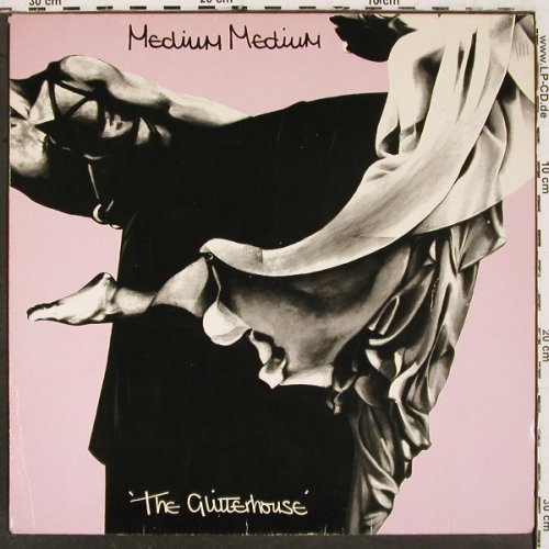 Medium Medium: The Glitterhouse, Cherry Red (INT 148.202), D, 1981 Typ: LP Best.-Nr.: V6676 Preis: 9,00 Euro.