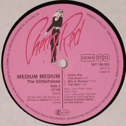 Medium Medium: The Glitterhouse, Cherry Red (INT 148.202), D, 1981 Typ: LP Best.-Nr.: V6676 Preis: 9,00 Euro.