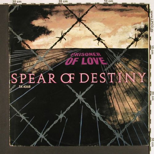 Spear Of Destiny: Prisoner Of Love +2, m-&sol;vg+, Burning Rome (TA 4068), UK, 1983 Typ: 12" Best.-Nr.: V7672 Preis: 5,00 Euro.