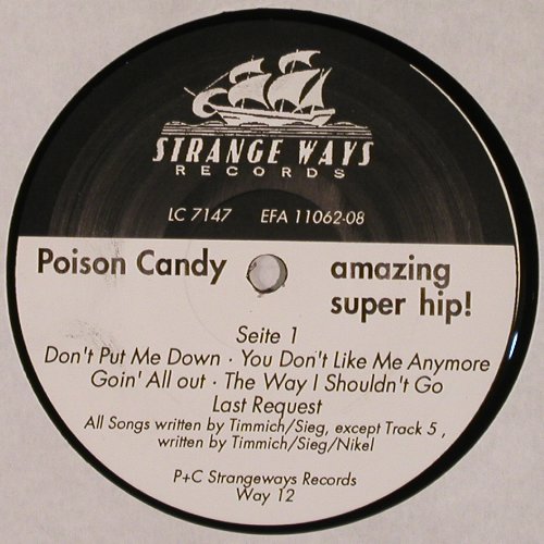 Poison Candy: Amazing Super Hip!, Strange Ways &sol; EFA (11062), D, 1990 Typ: LP Best.-Nr.: Y233 Preis: 5,00 Euro.