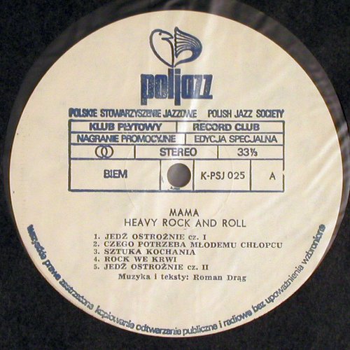 Mama: Heavy Rock & Roll, Poljazz(K-PSJ 025), PL, 1987 - LP - V4110 - 17,50 Euro