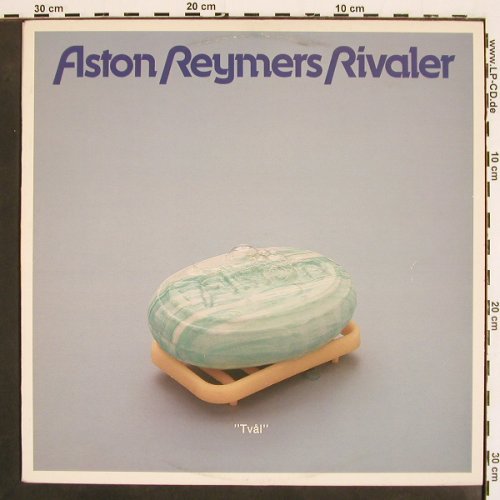 Aston Reymers Rivaler: Tvål, m-/vg+, Metronome (MLP 15.685), S, 1981 Typ: LP Best.-Nr.: V4778 Preis: 7,50 Euro
