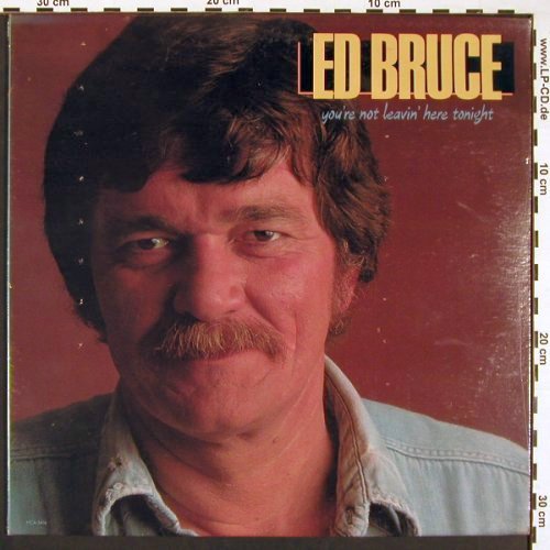 Bruce,Ed: You're Not Leavin'Here Tonight, MCA, sealed(MCA-5416), US, FS-New, 1983 - LP - V5297 - 9,00 Euro
