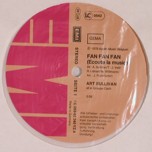 Sullivan,Art et le Groupe Cash: Fan Fan Fan 5:58 +1, white vinyl, EMI(052-62 245), D, 1978 - 12inch - V5463 - 3,00 Euro