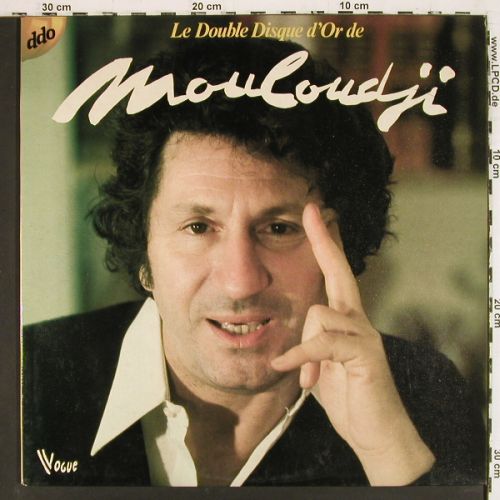 Mouloudji: Le Double Disque d'or de(1961-1964), Vogue(416035), F, Foc,  - 2LP - V7768 - 7,50 Euro