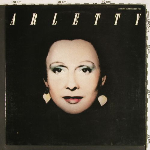 Arletty: Same (1931-1956), 78 tours, vg+&sol;m-, Le Chant Du Monde (LDX 74823), F,hist rec Typ: LP Best.-Nr.: V7774 Preis: 9,00 Euro.