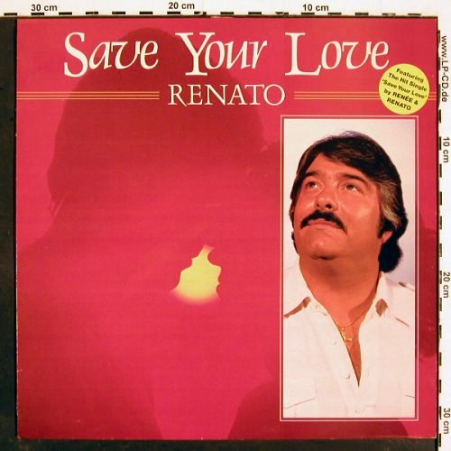 Renato: Save Your Love, Lifestyle(6.25483), UK, 1982 - LP - V5003 - 6,00 Euro