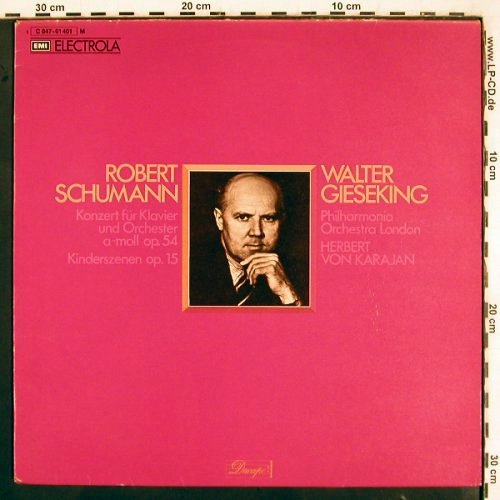 Schumann,Robert: Konzert f.Klavier&Orch.a-moll,op.54, Dacapo / EMI(C 047-01 401 M), D,  - LP - K1363 - 7,50 Euro