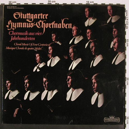 Stuttgarter Hymnus-Chorknaben: Chormusik aus vier Jahrhunderten, Intercord(29 726-1 K), D,  - LP - K1396 - 7,50 Euro