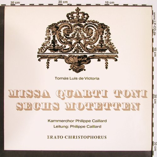 de Victoria,Tomas Luis: Missa Quarti Toni / Sechs Motetten, Christophorus/Erato(CGLP 75 847), D, Mono,  - LP - K1399 - 9,00 Euro