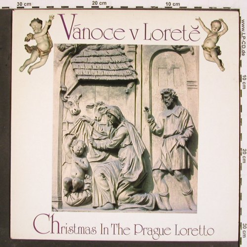V.A.Christmas in the Prague Loretto: Vanoce v Lorete, Händel... Bach, Muzeum Hlavniho Mesta P. (M1 0005 1-211), CZ,Booklet, 1990 Typ: LP Best.-Nr.: K1419 Preis: 6,00 Euro