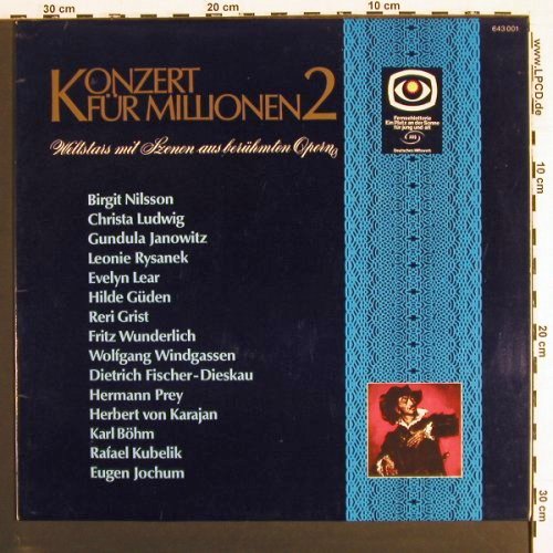 V.A.Konzert F&uuml;r Millionen: 2-Birgit Nilsson,C.Ludwig, Janowitz, D.Gr.&sol;Fernsehlotterie (643 001), D, 1968 Typ: LP Best.-Nr.: K1571 Preis: 4,00 Euro.