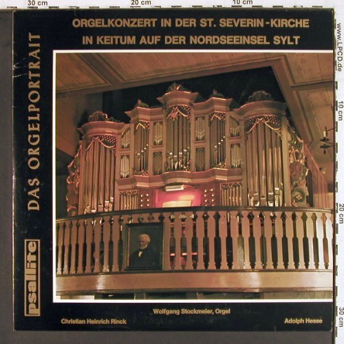 Stockmeier,Wolfgang: Christian H.Rinck, Adolph Hesse, Psallite Orgelportrait (PSAL 172&sol;120675), D Typ: LP Best.-Nr.: K1676 Preis: 20,00 Euro.