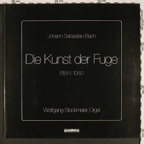Stockmeier,Wolfgang: Johann Sebastian Bach,BWV 1080,Foc, Psallite (PSA&sol;264&sol;060983), D Typ: 2LP Best.-Nr.: K1677 Preis: 24,00 Euro.