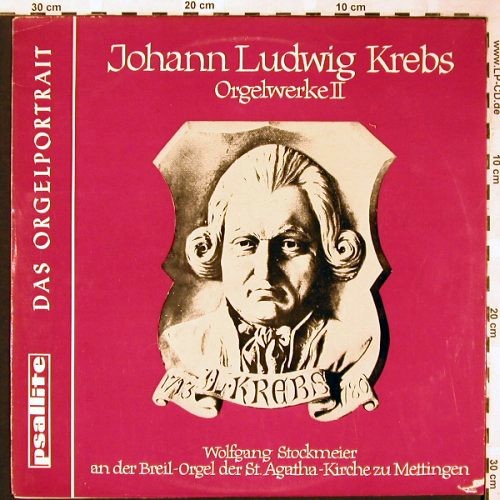 Stockmeier,Wolfgang: Johann Ludwig Krebs, Orgelwerke II, Psallite Orgelportrait (163&sol;240974), D Typ: LP Best.-Nr.: K1685 Preis: 20,00 Euro.