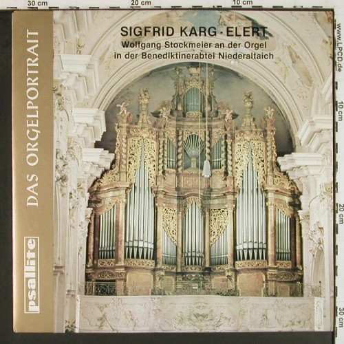 Stockmeier,Wolfgang: Sigfrid Karg-Elert, Psallite Orgelportrait (PSAL 194&sol;150677), D Typ: LP Best.-Nr.: K1689 Preis: 20,00 Euro.