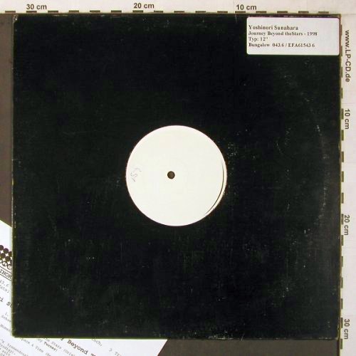 Sunahara,Yoshinori: Journey Beyond the Stars*3, Promo, Bungalow(043.6/EFA615436), D, 1998 - 12inch - V3958 - 7,50 Euro