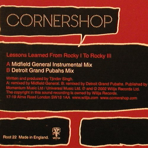 Cornershop: Lessons Learned From Rocky 1-3*2, Wiiija (Root 22), UK, 2002 Typ: 12" Best.-Nr.: V5086 Preis: 5,00 Euro
