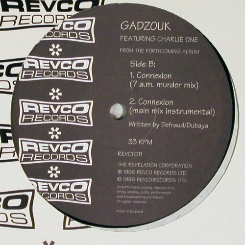 Gadzouk: Connexion*4, f.Charlie One (D&B), Revco (REVCT011), UK, 1996 Typ: 12" Best.-Nr.: V6074 Preis: 5,00 Euro