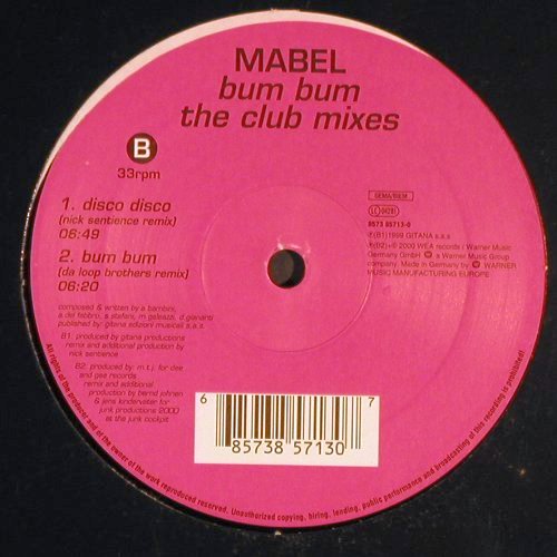 Mabel: Bum Bum*3+Disco Disco, Club Mixes), WEA (8573 85713-0), D, 2000 Typ: 12" Best.-Nr.: V6259 Preis: 4,00 Euro.