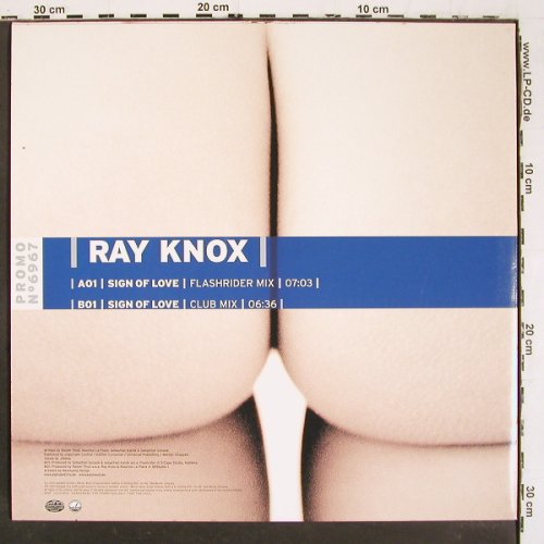 Knox,Ray: Sign Of Love*2, Alphabet City (6967), D, 2003 Typ: 12" Best.-Nr.: V6267 Preis: 6,00 Euro.