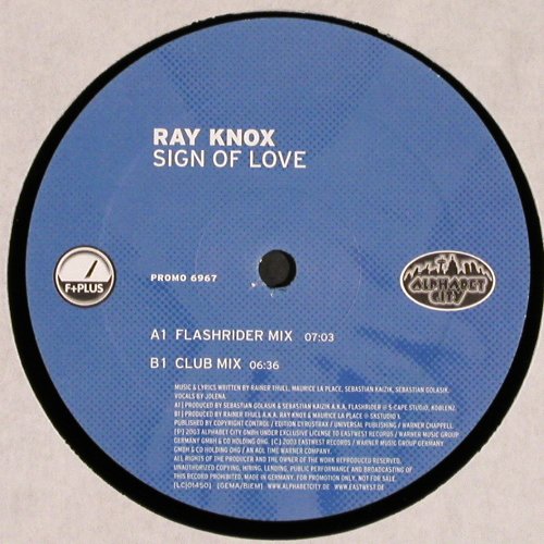 Knox,Ray: Sign Of Love*2, Alphabet City (6967), D, 2003 Typ: 12" Best.-Nr.: V6267 Preis: 6,00 Euro.